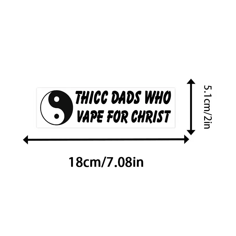 THICC DADS WHO VAPE FOR CHRIST Sticker