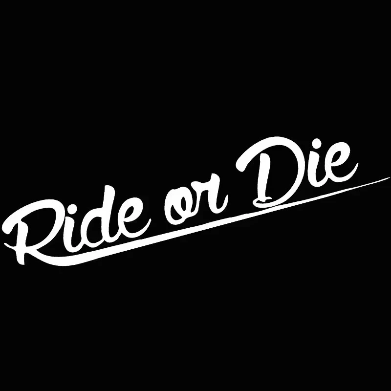 Car Body Sticker Ride Or Die