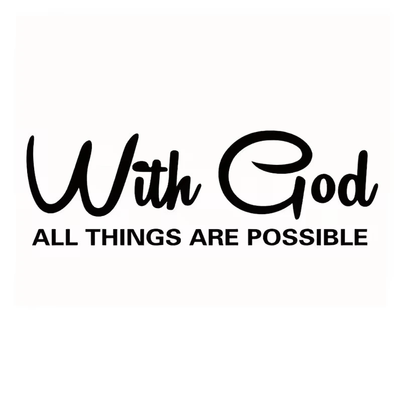 With God All Things Are Possible Sticker