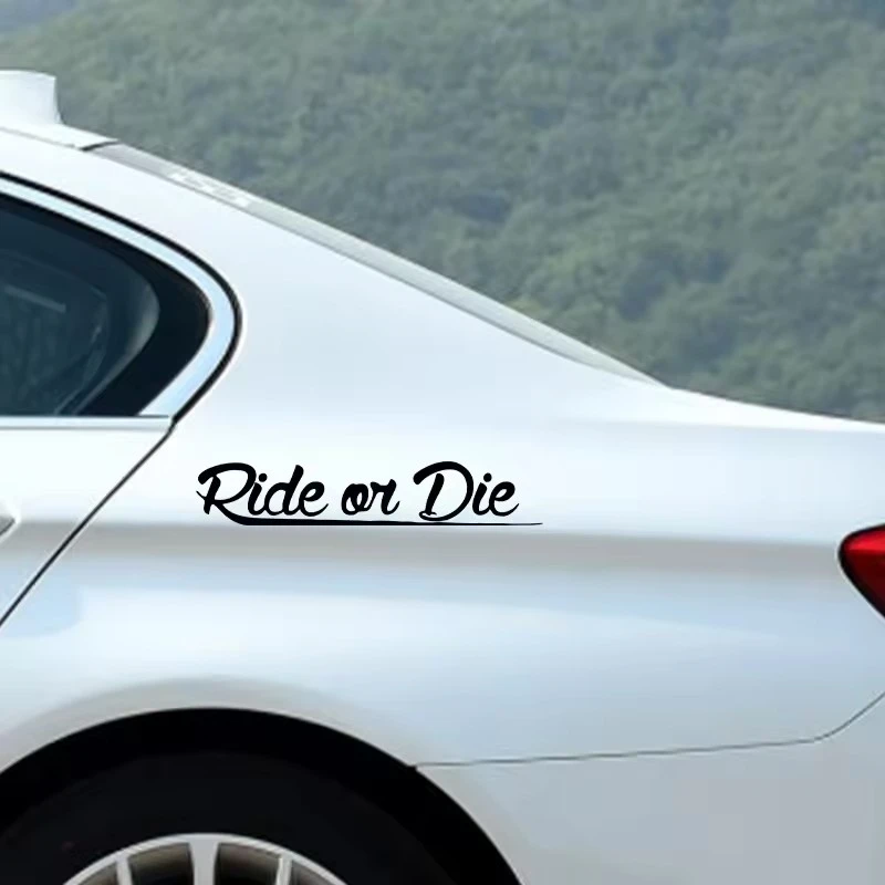 Car Body Sticker Ride Or Die