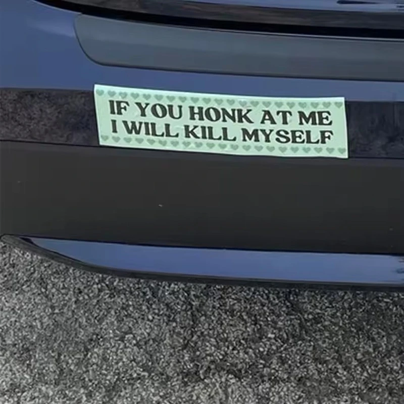 If You Honk At Me Sticker For Car