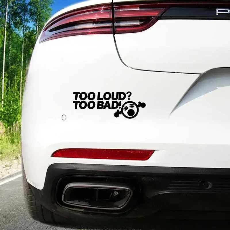 Too Loud Too Bad Car Window Funny Sticker factory